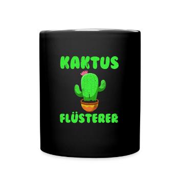 Kaktus Flüsterer Kakteen Sukkulenten Mädchen - Tasse einfarbig - Schwarz - Vorne