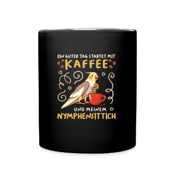 Piepmatz Ein guter Tag startet mit Kaffee Sittich - Tasse einfarbig - Schwarz - Vorne
