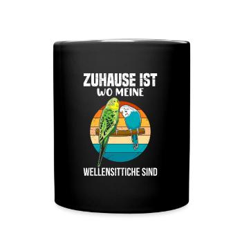 Zuhause ist wo meine Wellensittiche sind - Tasse einfarbig - Schwarz - Vorne