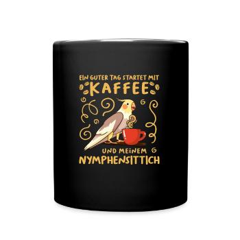 Piepmatz Ein guter Tag startet mit Kaffee Sittich - Tasse einfarbig - Schwarz - Vorne