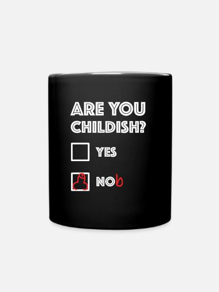 Êtes-vous enfantin | drôles de dictons, sarcasme - Mug uni - noir