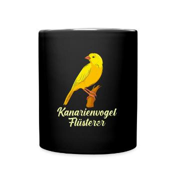 Kanrienvogel Flüsterer Canary Bird Whisperer - Tasse einfarbig - Schwarz - Vorne