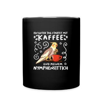 Piepmatz Ein guter Tag startet mit Kaffee Sittich - Tasse einfarbig - Schwarz - Vorne