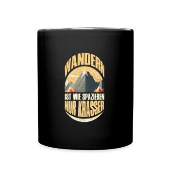 Wanderer Naturburschen Wandern lustig Bergsteiger - Tasse einfarbig - Schwarz - Vorne