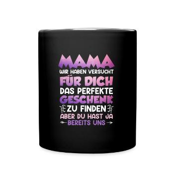 Weltbeste Mama Muttertag Beste Mama coolste Mama - Tasse einfarbig - Schwarz - Vorne