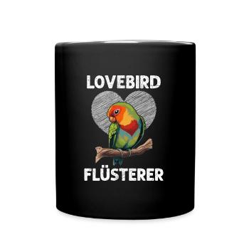 Lovebird Flüsterer Lovebird Whisperer Liebesvögel - Tasse einfarbig - Schwarz - Vorne