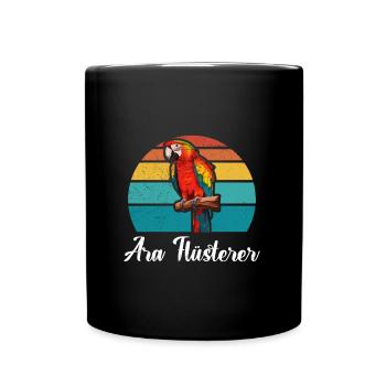 Ara Flüsterer Macaw Whisperer Papageien Fan - Tasse einfarbig - Schwarz - Vorne