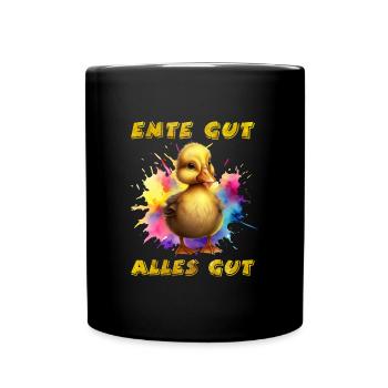 Ente gut Alles gut Entenliebhaber Entchen - Tasse einfarbig - Schwarz - Vorne