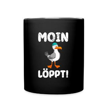 Moin Löppt! Möwen Vogelliebhaber Morgen Möwe - Tasse einfarbig - Schwarz - Vorne