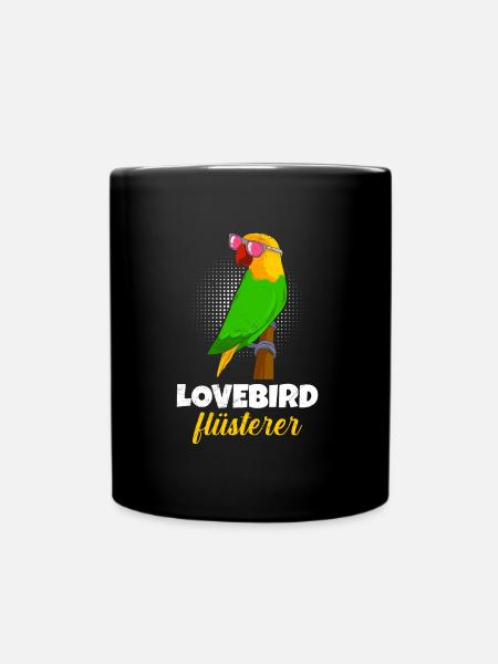 Lovebird Flüsterer Lovebird Whisperer Liebesvögel - Tasse einfarbig - Schwarz