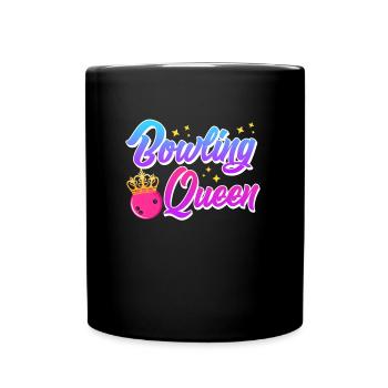 Bowling Queen Bowling Player Ladies Outfit - Full Colour Mug - black - Front