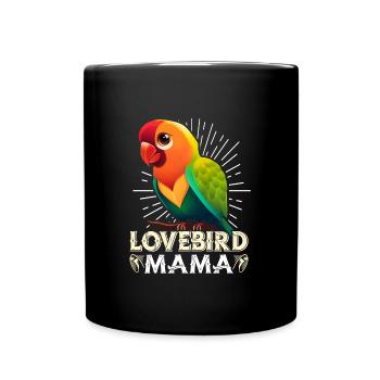 Lovebird Mom Bird Lovers Women - Full Colour Mug - black - Front