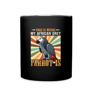 La maison est l’endroit où mon perroquet gris est gris africain - Mug uni - noir - Devant