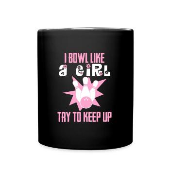 Bowling Damen I do Bowl like a Girl Shirt - Tasse einfarbig - Schwarz - Vorne