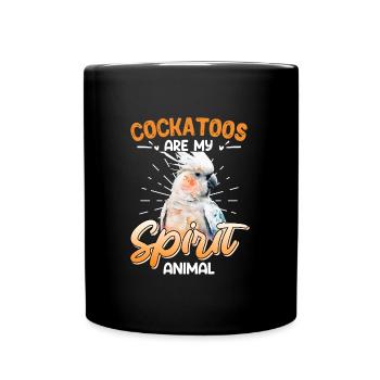 Kakadu Vogel Cockatoos are my Spirit Animal - Tasse einfarbig - Schwarz - Vorne