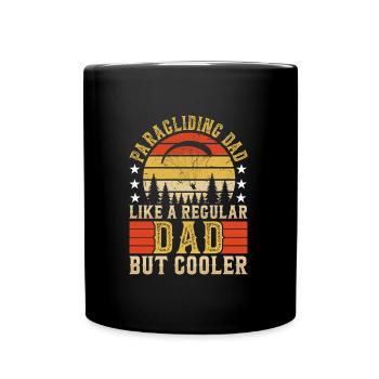 Paragliding Dad like a Regular Dad but Cooler - Full Colour Mug - black - Front