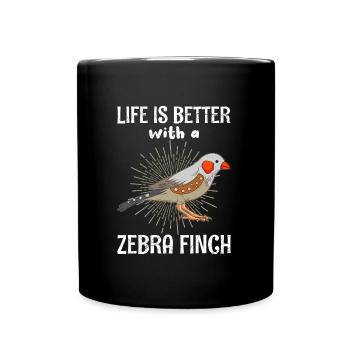 La vie est meilleure avec un amoureux des oiseaux zébrés - Mug uni - noir - Devant