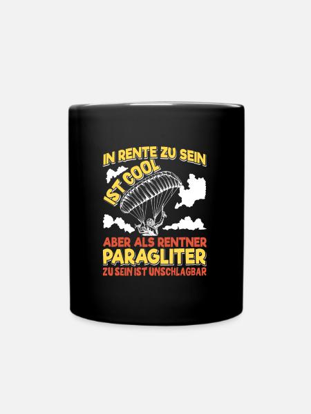 Paraglider Rentner In Rente zu sein ist Cool - Tasse einfarbig - Schwarz
