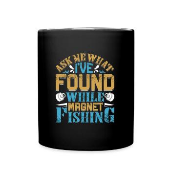 Magnetangler Ask me what I found Magnet fishing - Tasse einfarbig - Schwarz - Vorne