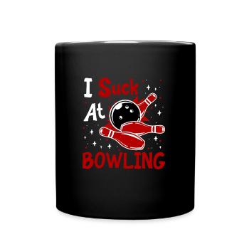 Bowling Shirt Lustig I Suck at Bowling Bowlen - Full Colour Mug - black - Front