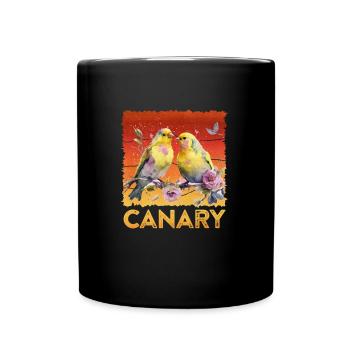 Canaries Canary Bird Bird Lovers - Full Colour Mug - black - Front