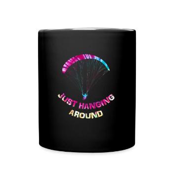 Paragliders I'm just hanging out here - Full Colour Mug - black - Front