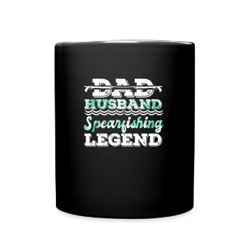 Fischjagd Dad Husband Spearfishing Legend Papa - Tasse einfarbig - Schwarz - Vorne