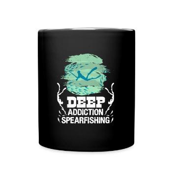 Spearfishing Deep Addiction Süchtig Speerfischen - Tasse einfarbig - Schwarz - Vorne