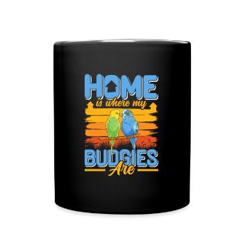 La maison est l’endroit où mes perruches sont perruches - Mug uni - noir - Devant