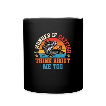Angler Wonder if Catfish think about me too Welse - Tasse einfarbig - Schwarz - Vorne