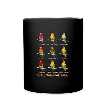 Love Birds The original Nine Lovebirds Parrot - Full Colour Mug - black - Front