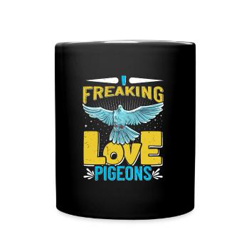 LOVE Tauben I Freaking Love Pigeons Tauben Shirt - Full Colour Mug - black - Front
