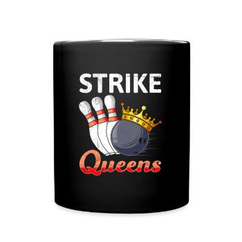 Strike Queens Bowling Shirt Damen Bowlingspielerin - Tasse einfarbig - Schwarz - Vorne