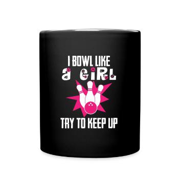 Bowling Damen I do Bowl like a Girl Shirt - Tasse einfarbig - Schwarz - Vorne