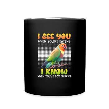 Lovebirds I see you Lovebirds Bird Ownership - Full Colour Mug - black - Front