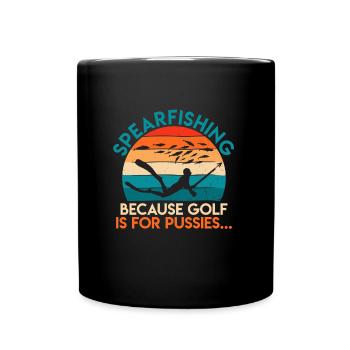 La chasse sous-marine Parce que le golf est pour les chattes Fischjagd - Mug uni - noir - Devant