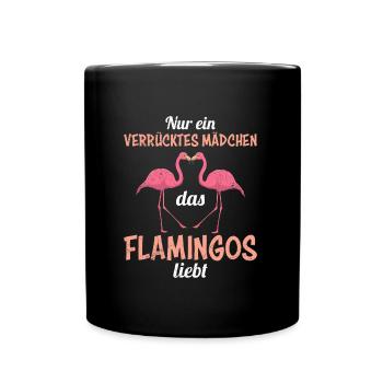 Just a crazy girl who loves flamingos - Full Colour Mug - black - Front