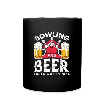 Bowling and Beer that ́s why I ́m here Bierfan - Full Colour Mug - black - Front