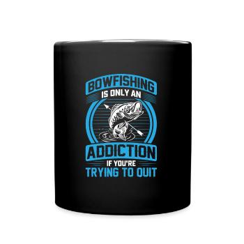 Bowfishing is only an Addiction Bogenfischen - Tasse einfarbig - Schwarz - Vorne