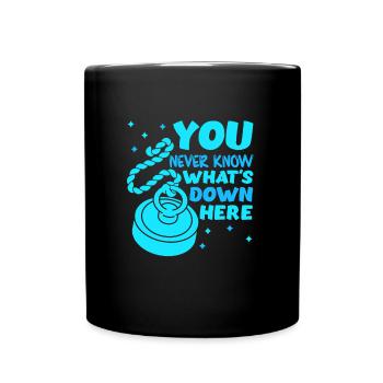 Magnetangler You never know what´s down here - Tasse einfarbig - Schwarz - Vorne