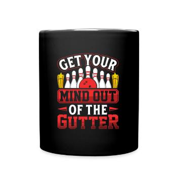 Joueurs de quilles Sortez votre du caniveau - Mug uni - noir - Devant