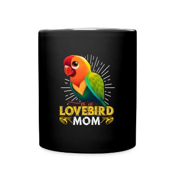 Lovebird Mom Bird Lovers Women - Full Colour Mug - black - Front