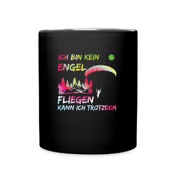 Paragliding Frauen Bin kein Engel Fliegen kann Ich - Tasse einfarbig - Schwarz - Vorne
