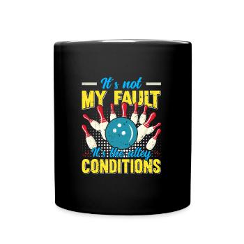 Joueur de bowling drôle Ce n’est pas ma faute Bowling - Mug uni - noir - Devant