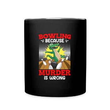 Bowling parce que le meurtre est faux Bowlingspieler - Mug uni - noir - Devant