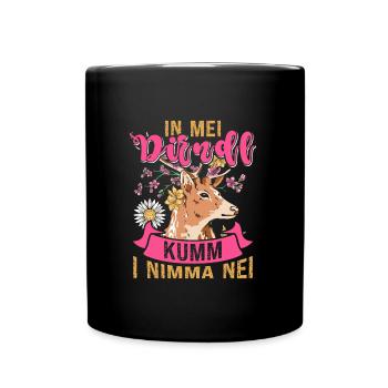 In my Dirndl Kumm i Nimma Nei - Tasse einfarbig - Schwarz - Vorne