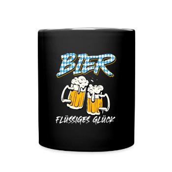 Bier Flüssiges Glück Biertrinker Bierfan Bayerisch - Tasse einfarbig - Schwarz - Vorne