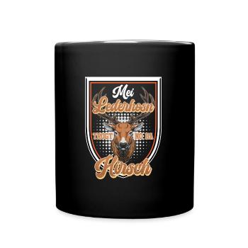Mei Lederhosn Trogt no da Hirsch Bayerisch - Tasse einfarbig - Schwarz - Vorne