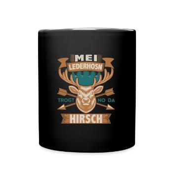 Mei Lederhosn trogt no da Hirsch Bayerische - Tasse einfarbig - Schwarz - Vorne