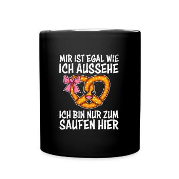 Bavière Peu importe à quoi je ressemble, je suis ici pour boire - Mug uni - noir - Devant